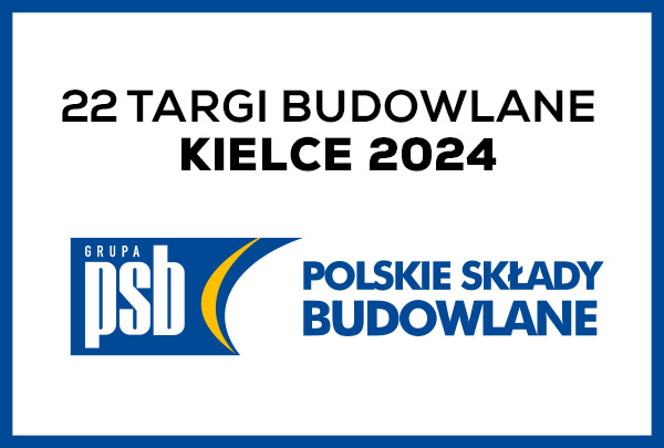 Targi PSB w Kielcach 28-29. lutego 2024 